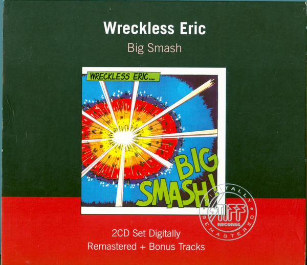 Wreckless Eric: Big Smash (1980)